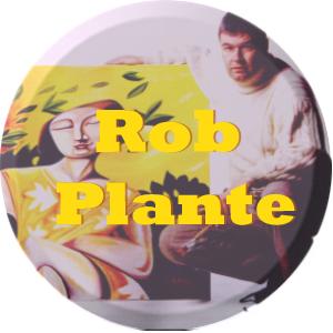 Rob Plante is de Broer van de Maker en kunstenaar.
