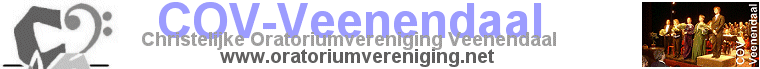 Christelijke oratoriumvereniging veenendaal COV-veenendaal oratorium vereniging COV