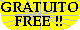 gratuito/ free