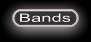 Bands