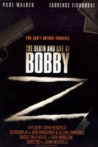 Picture of Death and Life of Bobby Z, The